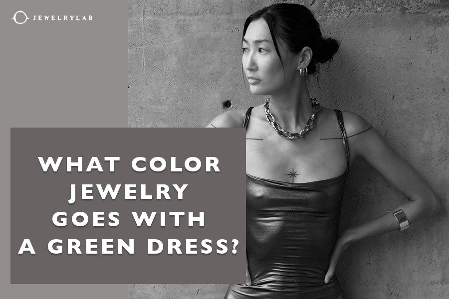 What Color Jewelry Goes With a Green Dress? What Color Jewelry Goes With a Green Dress?