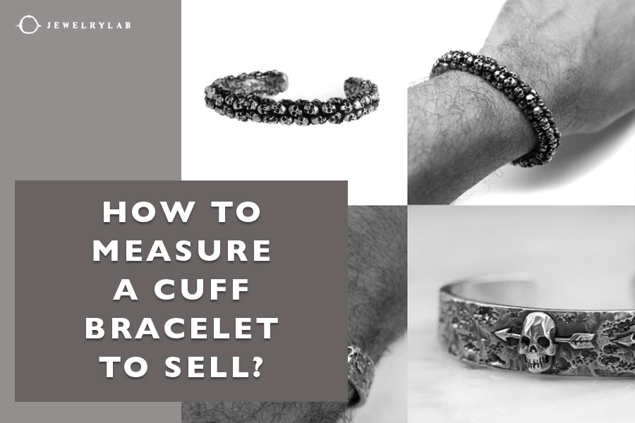 How to Measure a Cuff Bracelet to Sell A StepbyStep Guide