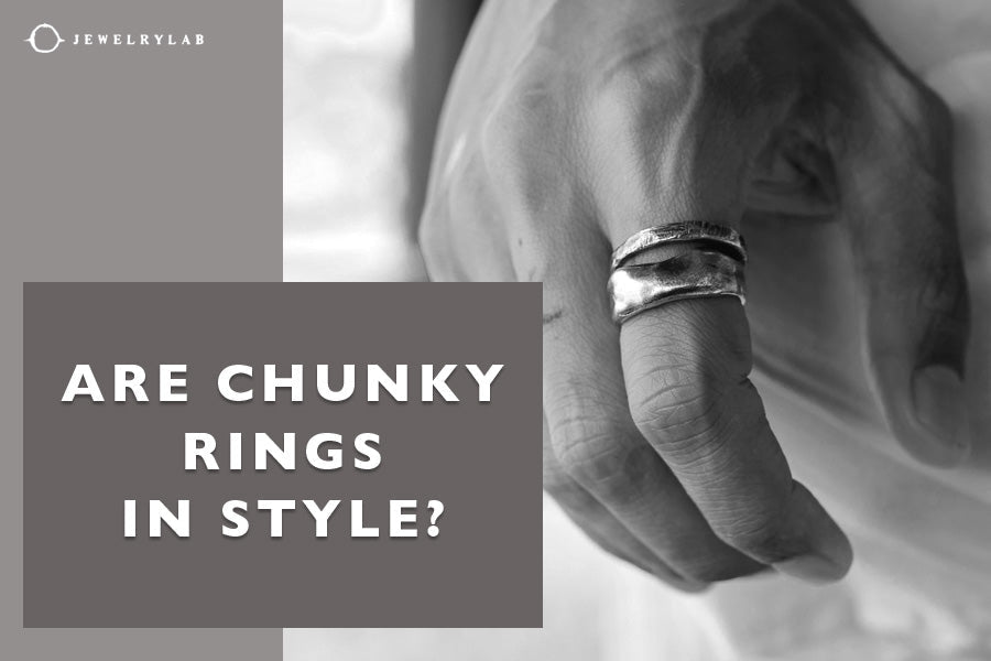 Are Chunky Rings in Style? Embrace the Bold Trend with Confidence