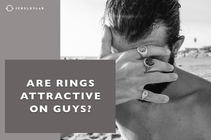 Are Rings Attractive on Guys?