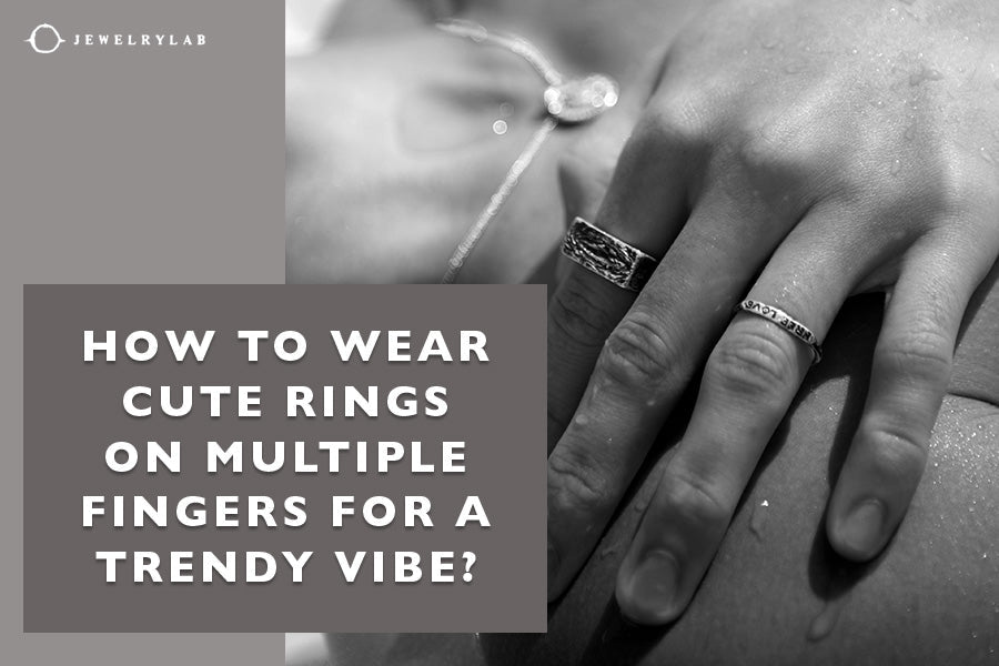 How to Wear Cute Rings on Multiple Fingers for a Trendy Vibe