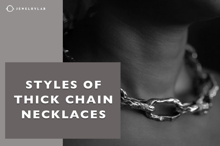 Make a Statement With the Bold Styles of Thick Chain Necklaces