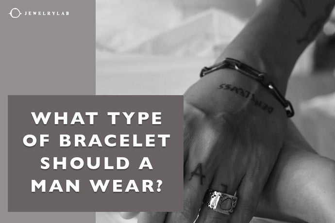What Type of Bracelet Should a Man Wear?