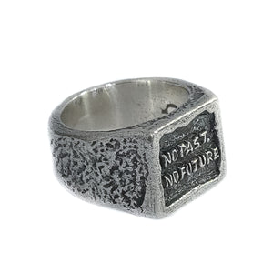 NO PAST NO FUTURE RING | 925 STERLING SILVER